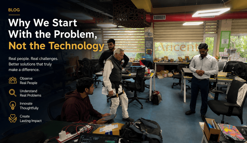 Why We Start With the Problem, Not the Technology